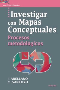 Investigar con mapas conceptuales: Procesos metodologicos