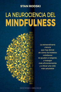 Neurociencia del Mindfulness