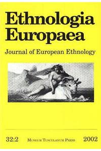 Ethnologia Europaea, Volume 32/2