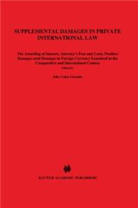 Supplemental Damages in Private International Law