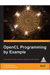 OpenCL Programming by Example