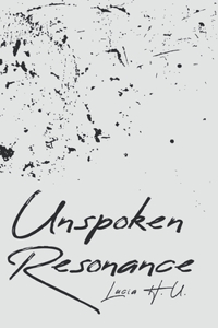 Unspoken Resonance