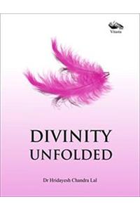 Divinity Unfolded