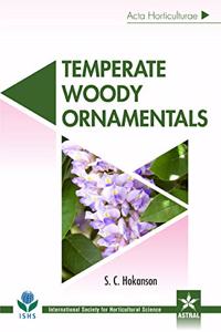 Temperate Woody Ornamentals ( Acta Horticulturae 1191)