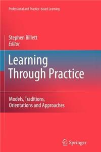 Learning Through Practice