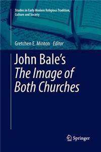 John Bale’s 'The Image of Both Churches'