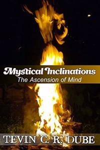 Mystical Inclinations