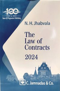 Jhabvala Law Series: Law of Contracts for B.S.L & LL.B by Noshirman H. Jhabvala for C. Jamnadas & Co., 33rd Edn. 2017