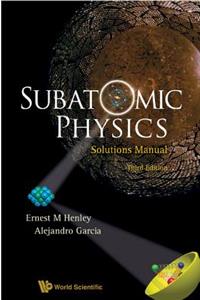 Subatomic Phys Solutions Manual(3rd Ed)