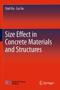 Size Effect in Concrete Materials and Structures