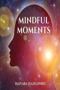 Mindful Moments