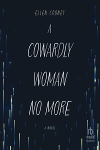 Cowardly Woman No More