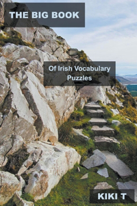 The Big Book of Irish Vocabulary Puzzles