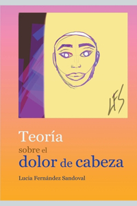 Teoría sobre el dolor de cabeza