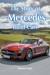 Story of Mercedes Road Cars