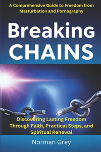 Breaking Chains