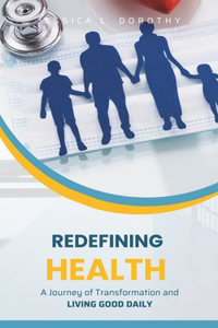 Redefining Health