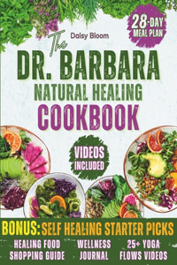 Dr. Barbara's Natural Healing Cookbook