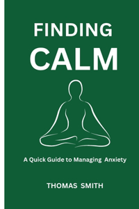 Finding Calm