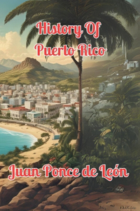 History Of Puerto Rico