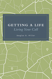 Getting a Life