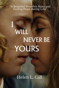 I Will Never be Yours