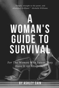Woman's Guide To Survival