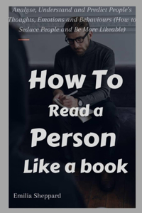 How to Read a Person like A Book