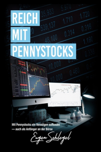 Reich mit Pennystocks