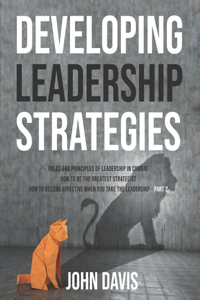 Developing Leadership Strategies