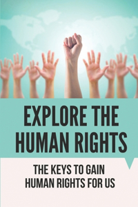 Explore The Human Rights