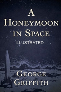 A Honeymoon in Space illustrated