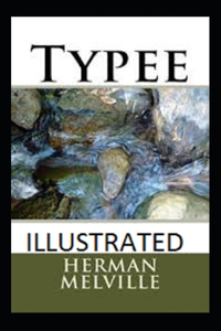 Typee Illustrated