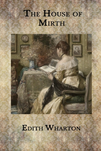 The House of Mirth