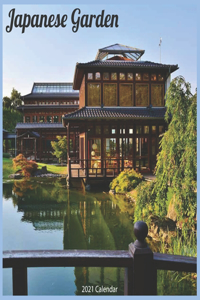 Japanese Garden 2021 Calendar