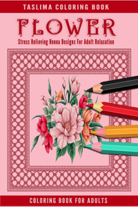 Flower Coloring Book For Adults