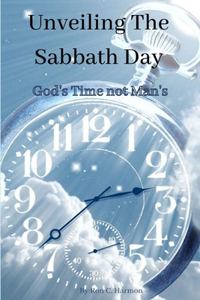 Unveiling The Sabbath Day