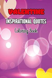 Valentine Inspirational Quotes Coloring Book
