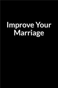 Improve Your Marriage