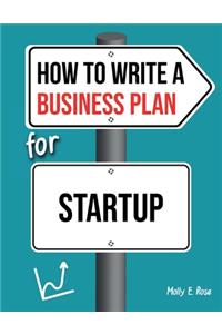 How To Write A Business Plan For Startup