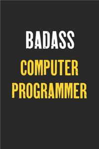 Badass Computer programmer Notebook