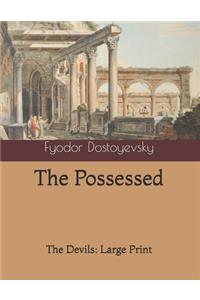The Possessed