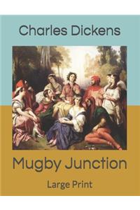 Mugby Junction
