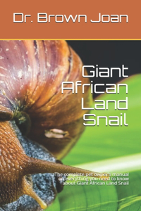 Giant African Land Snail