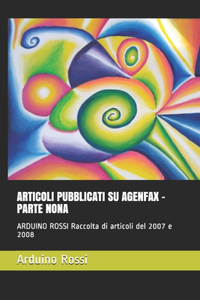 Articoli Pubblicati Su Agenfax - Parte Nona