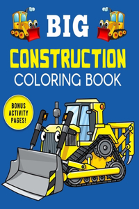 BIG Construction Coloring Book