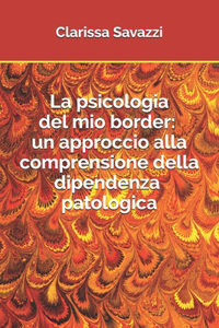La psicologia del mio border
