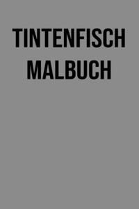 Tintenfisch Malbuch
