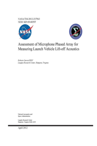 Assessment of Microphone Phased Array for Measuring Launch Vehicle Lift-off Acoustics
