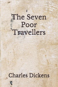 The Seven Poor Travellers